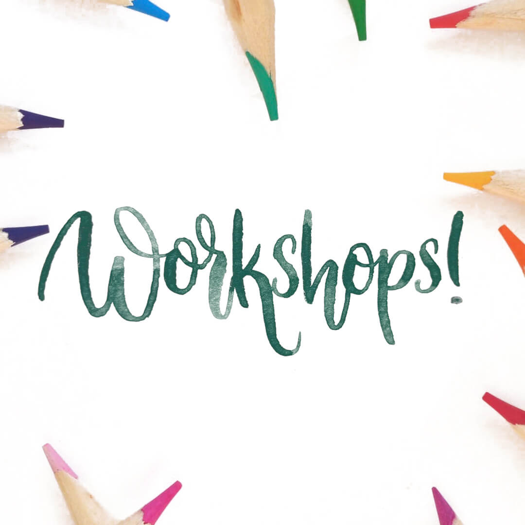 Workshops